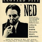 1991 Poster for Leonard Pitt in Ned width=