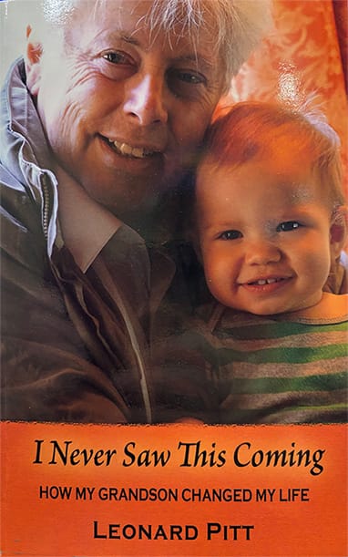 I Never Saw This Coming Book Cover Showing photo of Leonard Pitt with His Grandson When His Grandson Was a Baby