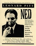 1991 Poster for Leonard Pitt in Ned width=